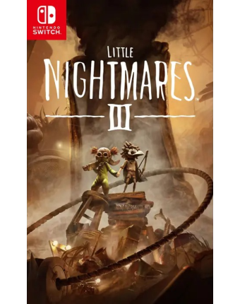 Little Nightmares 3 - Nintendo Switch
