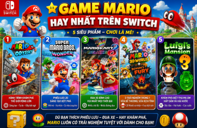 Game Mario hay nhất trên Nintendo Switch