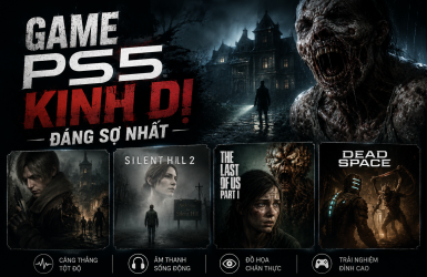 Game PS5 kinh dị đáng sợ nhất