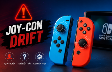 Lỗi Drift Joy-Con Là Gì? Nguyên Nhân Và Cách Nhận Biết