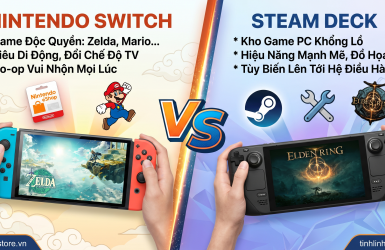 Nintendo Switch và Steam Deck khác nhau thế nào?
