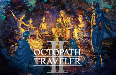 Review Octopath Traveler II PS5: JRPG phong cách đồ họa HD-2D