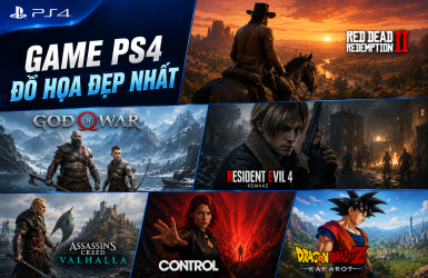Game PS4 đồ họa đẹp nhất vẫn khiến game thủ bất ngờ
