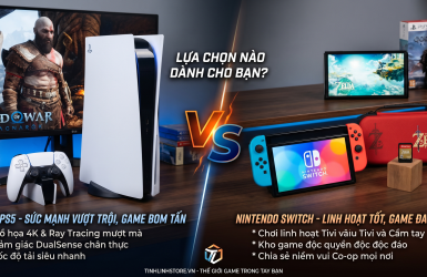 PS5 và Nintendo Switch nên mua máy nào?